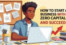 How to Start a Business with Zero Capital and Succeed