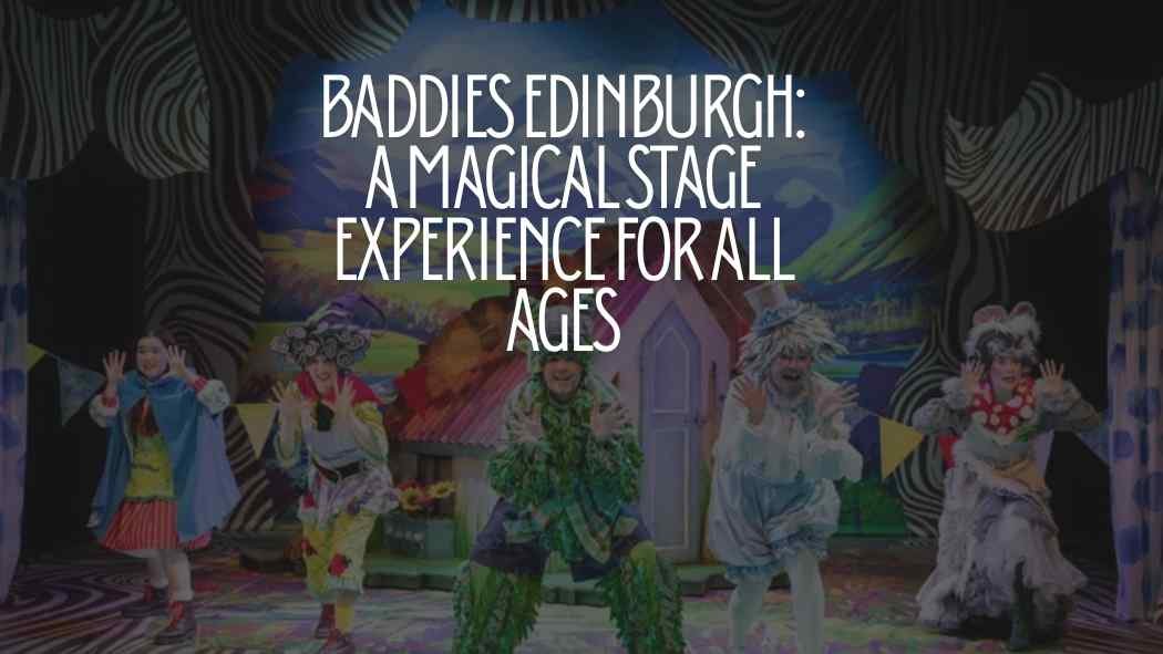 baddies edinburgh