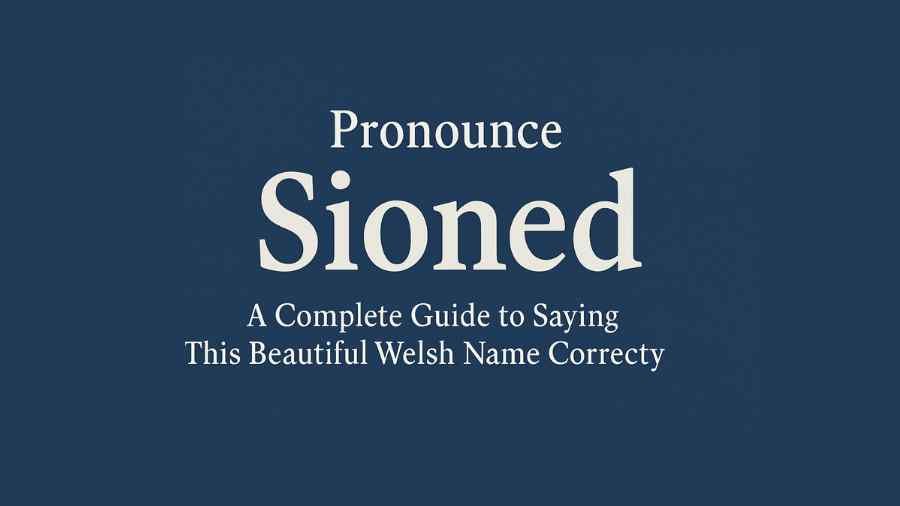 pronounce sioned