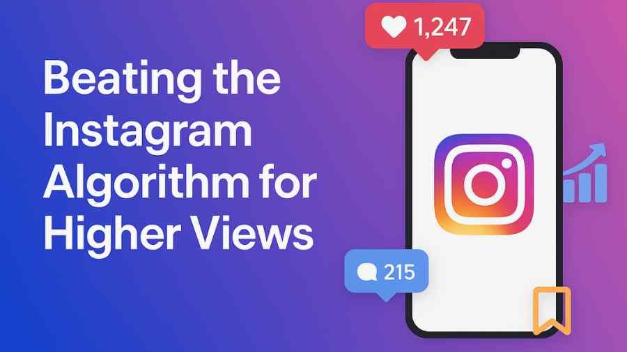 Beating the Instagram Algorithm for Higher Views
