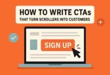 How to Write CTAs That Turn Scrollers Into Customers