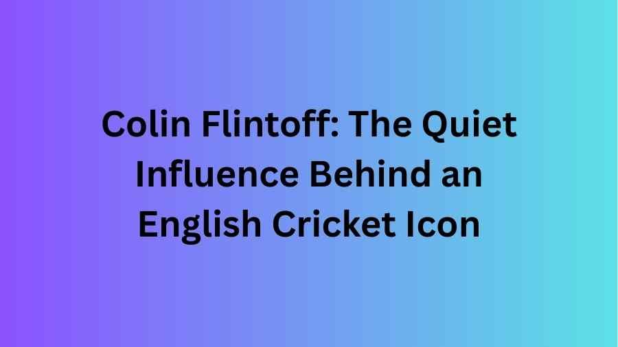 colin flintoff
