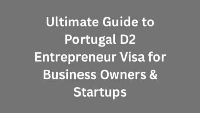 Ultimate Guide to Portugal D2 Entrepreneur Visa for Business Owners & Startups