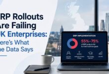 ERP Rollouts Are Failing UK Enterprises
